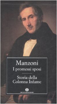 9788804590637: I Promessi sposi-Storia della colonna infame