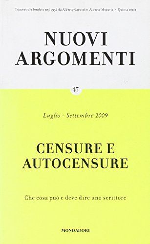 Stock image for Nuovi argomenti. Censure e autocensure (Vol. 47) aa.vv. for sale by Librisline