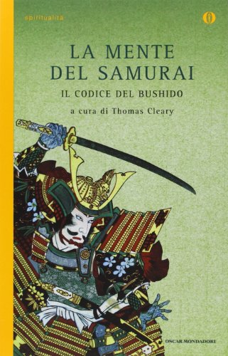 9788804591115: La mente del samurai. Il codice del Bushido (Oscar spiritualit)