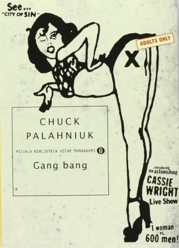Gang bang - Chuck Palahniuk