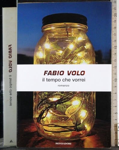 Il tempo che vorrei. - Volo, Fabio.