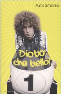 DiobÃ² che bello! (9788804592419) by Beltramo, Paolo; Simoncelli, Marco