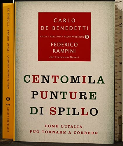 Beispielbild fr Centomila punture di spillo. Come l'Italia pu tornare a correre zum Verkauf von medimops