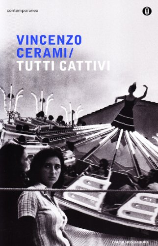 9788804595120: Tutti cattivi (Oscar contemporanea)