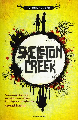 9788804596110: Skeleton Creek