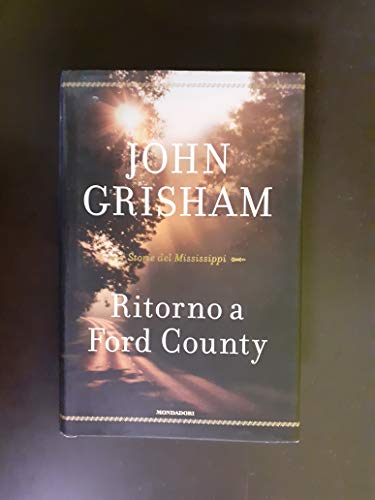 Stock image for Ritorno a Ford County. Storie del Mississippi for sale by medimops