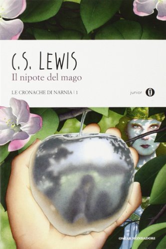 Il nipote del mago. Le cronache di Narnia (9788804599050) by Lewis, Clive S.