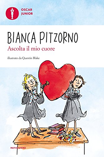 9788804599128: Ascolta il mio cuore (Italian Edition)