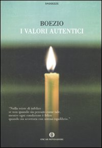 9788804600237: I valori autentici (Oscar saggezze)