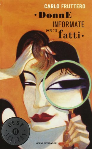 9788804600381: Donne informate sui fatti (Oscar bestsellers)