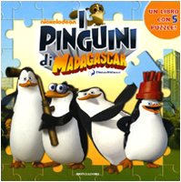 9788804600817: I pinguini del Madagascar. Ediz. illustrata. Con 5 puzzle (Libri attivi cinema)