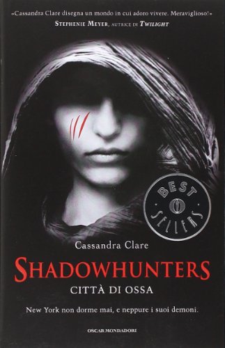 9788804601715: Citt di ossa. Shadowhunters (Vol. 1)