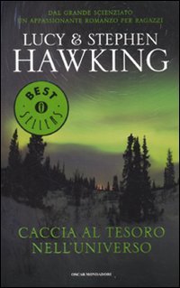 9788804603788: Caccia al tesoro nell'universo (Oscar bestsellers)