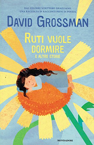 9788804604884: Ruti vuole dormire e altre storie (Contemporanea)