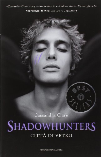 Città di vetro. Shadowhunters - Clare, Cassandra