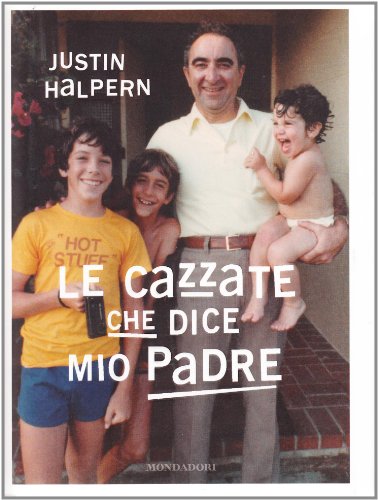 Imagen de archivo de Le cazzate che dice mio padre a la venta por medimops
