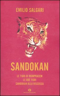 9788804607786: Sandokan: Le tigri di Mompracem-Le due tigri-Sandokan alla riscossa (Oscar varia)