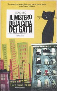 Stock image for Il mistero della citt dei gatti for sale by medimops