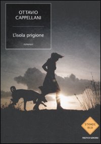 9788804613619: L'isola prigione