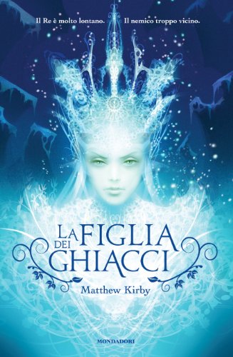 9788804614456: La figlia dei ghiacci (I Grandi)