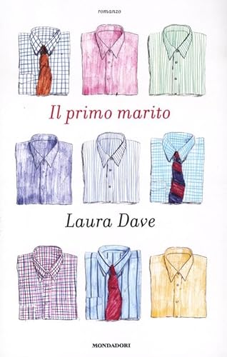 Il primo marito (9788804614784) by Laura Dave