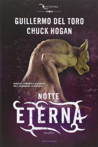 Notte eterna (Nocturna) (9788804614890) by Guillermo Del Toro; Chuck Hogan