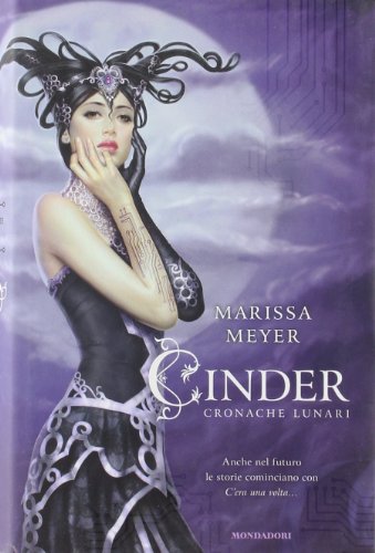 Imagen de archivo de Cinder. Cronache lunari a la venta por medimops