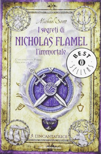 L'incantatrice. I segreti di Nicholas Flamel, l'immortale (9788804618355) by Scott, Michael