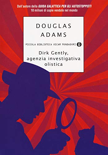 Dirk Gently, agenzia investigativa olistica (9788804620839) by Douglas Adams
