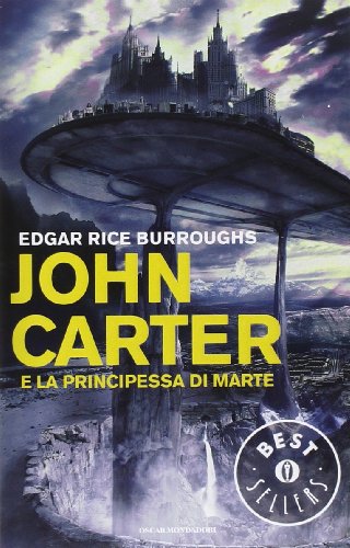 John Carter e la principessa di Marte (9788804621232) by Edgar Rice Burroughs