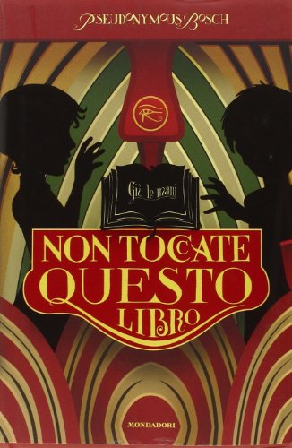 9788804621874: Non toccate questo libro (I Grandi)