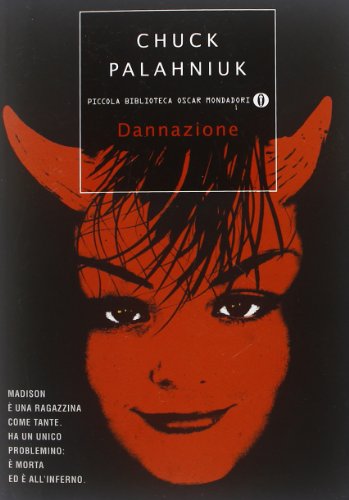 Dannazione (9788804622178) by Palahniuk, Chuck