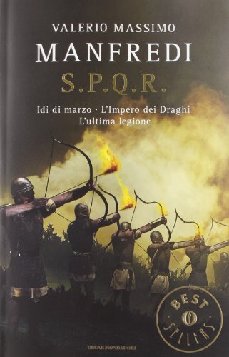 Beispielbild fr S.P.Q.R.: Idi di marzo-L'impero dei draghi-L'ultima legione zum Verkauf von medimops