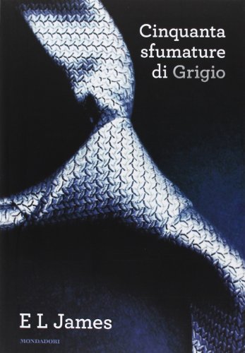 9788804623236: Cinquanta sfumature di grigio