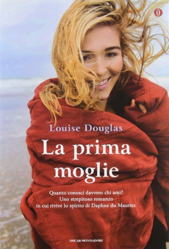 La prima moglie. Ediz. speciale (9788804624363) by [???]