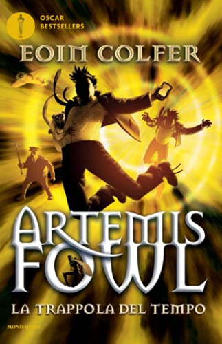 La trappola del tempo. Artemis Fowl (9788804626145) by Colfer, Eoin