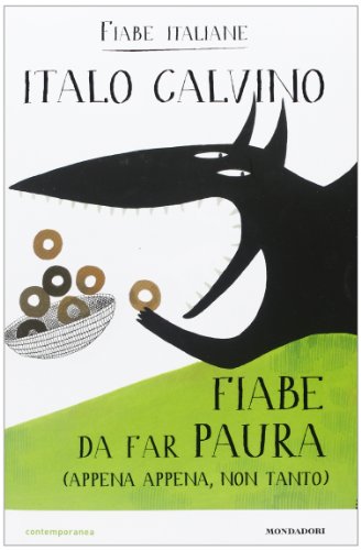 Fiabe da far paura (appena appena, non tanto) (Italian Edition) (9788804627166) by Calvino, Italo