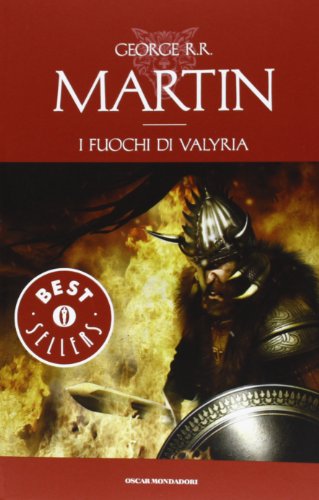 Stock image for I fuochi di Valyria. Le cronache del ghiaccio e del fuoco vol. 11 for sale by MusicMagpie