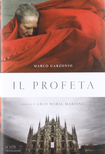 Beispielbild fr Il profeta. Vita di Carlo Maria Martini zum Verkauf von medimops