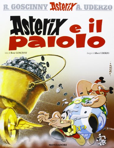 9788804629573: Asterix e il paiolo