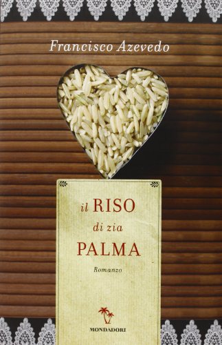 Stock image for Il riso di zia Palma for sale by libreriauniversitaria.it