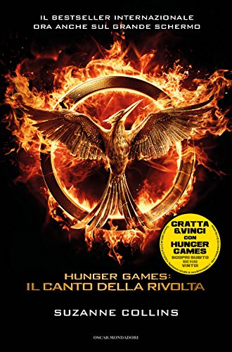 Imagen de archivo de Il canto della rivolta. Italian edition of Mockingjay - Hunger Games volume 3 a la venta por GoldBooks