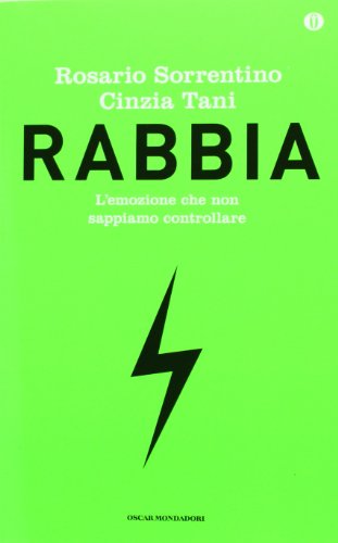 9788804633082: Rabbia. L'emozione che non sappiamo controllare. Ediz. speciale