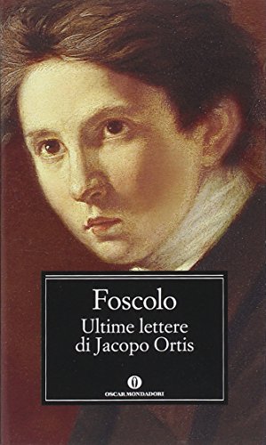 Imagen de archivo de Ultime lettere di Jacopo Ortis a la venta por medimops
