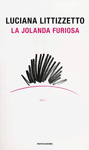 Stock image for La Jolanda furiosa for sale by medimops