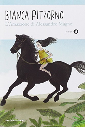 9788804641513: L'Amazzone di Alessandro Magno (Oscar junior)
