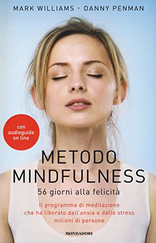 Beispielbild fr Metodo mindfulness. 56 giorni alla felicit zum Verkauf von medimops