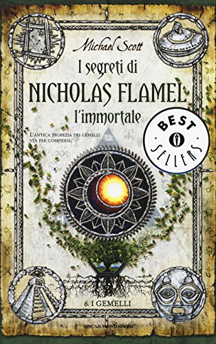 9788804647553: I gemelli. I segreti di Nicholas Flamel, l'immortale (Vol. 6)