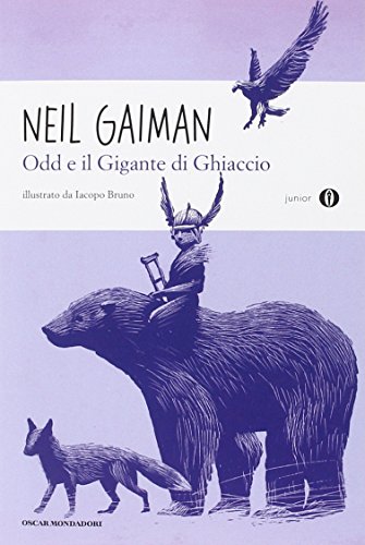 Stock image for ODD E IL GIGANTE DI GHIACCIO - for sale by Revaluation Books