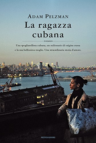Stock image for La ragazza cubana (Italian Edition) for sale by libreriauniversitaria.it